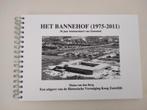 Het Bannehof (1975-2011): 36 jaar bestuurshart van Zaanstad, Boeken, Ophalen of Verzenden, 20e eeuw of later, Gelezen