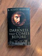 The Darkness That Comes Before R.Scott Bakker, Ophalen of Verzenden, Zo goed als nieuw, R. Scott Bakker