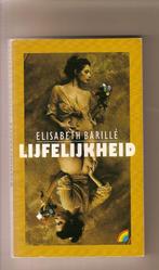 Lijfelijkheid	Elisabeth Barille, Ophalen of Verzenden, Elisabeth Barille, Nederland