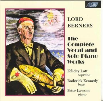 BERNERS Complete vocal and solo piano works CD LOTT ALBANY beschikbaar voor biedingen