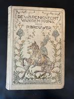 De Wapenkencht van den Prins - P. Brouwer, Ophalen of Verzenden, Gelezen