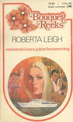 Bouquet 0196; Roberta Leigh - Verkeerde koers, juiste bestem, Boeken, Romans, Ophalen of Verzenden, Zo goed als nieuw, Nederland