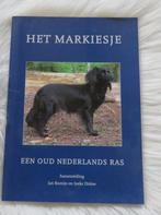 Het Markiesje - een oud Nederlands ras, Ophalen of Verzenden, Gelezen, Honden