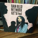 7":Dan Reed Network - Get To You, Gebruikt, Ophalen of Verzenden