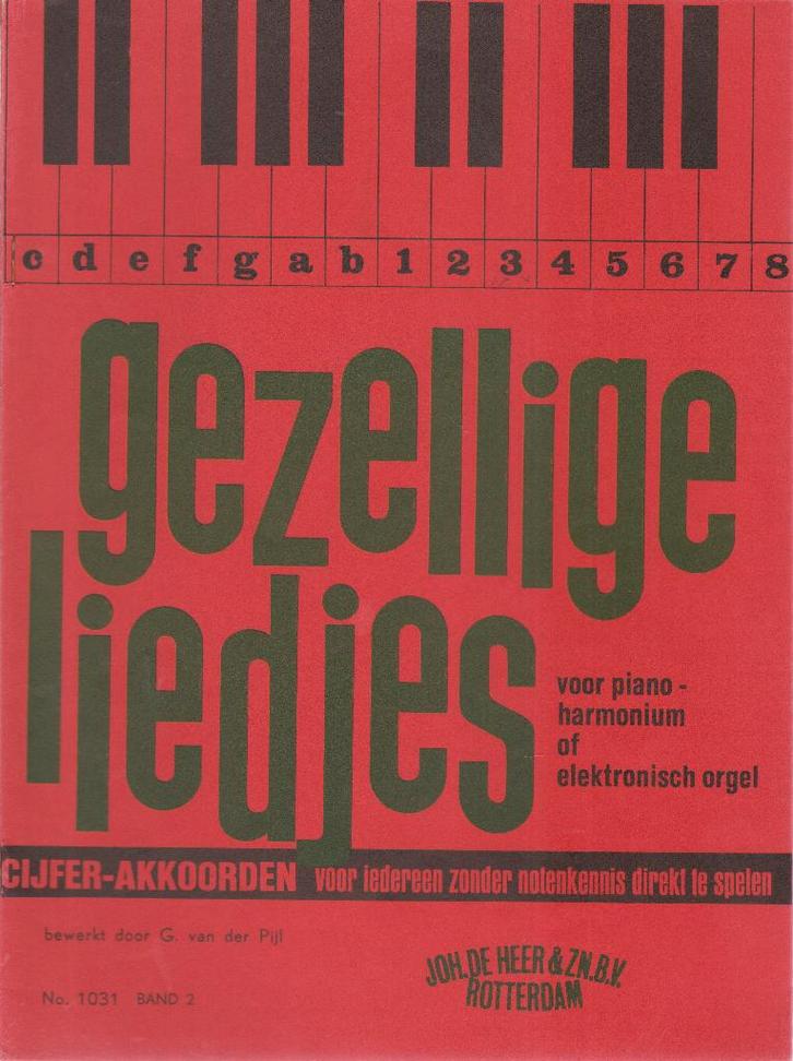HENK GELUK - GEZELLIGE LIEDJES - BAND 2, Muziek en Instrumenten, Bladmuziek, Gebruikt, Artiest of Componist, Populair, Piano, Ophalen of Verzenden