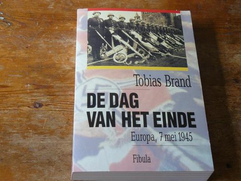 De dag van het einde 7 mei 1945 ( ondergang 3e Rijk, Wo2), Boeken, Oorlog en Militair, Zo goed als nieuw, Algemeen, Tweede Wereldoorlog