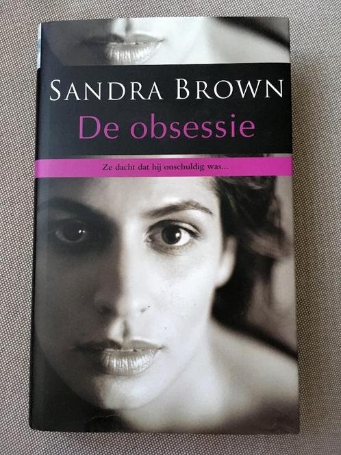 Sandra Brown - De Obsessie, Thriller, hardcover, Boeken, Thrillers, Gelezen, Amerika, Ophalen of Verzenden
