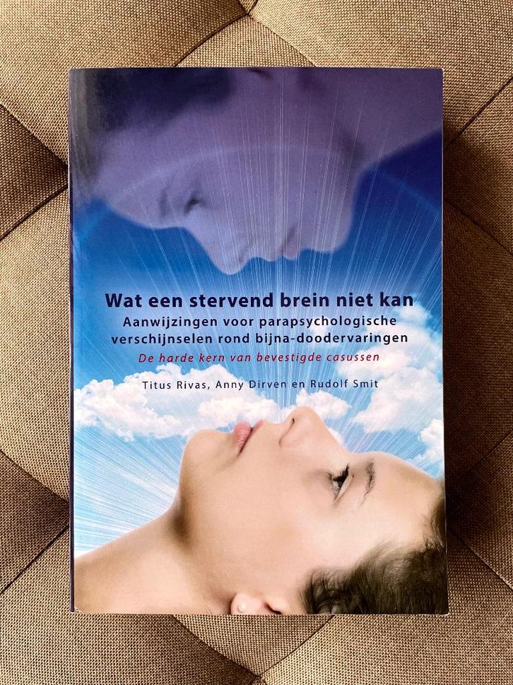 📘 Titus Rivas - Wat een stervend brein niet kan, Boeken, Esoterie en Spiritualiteit, Gelezen, Achtergrond en Informatie, Spiritualiteit algemeen