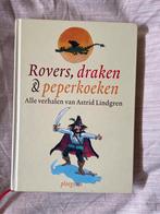 Rovers, draken & peperkoeken - Astrid Lindgren, Ophalen of Verzenden, Zo goed als nieuw, Sprookjes