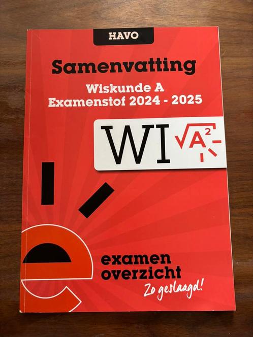 ExamenOverzicht - Samenvatting Examenstof Wiskunde A HAVO, Boeken, Schoolboeken, Zo goed als nieuw, Wiskunde A, HAVO, Ophalen of Verzenden