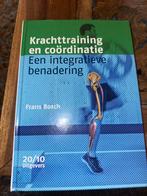 Krachttraining & Coördinatie - Integratieve Benadering, Boeken, Ophalen of Verzenden, Zo goed als nieuw, Fitness