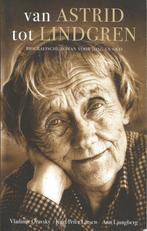 Van Astrid tot Lindgren	Vladimir Oravsky , Kurt Peter Larsen, Ophalen of Verzenden, Gelezen