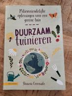 Boek over duurzaam tuinieren, Boeken, Ophalen, Zo goed als nieuw, Bloemen, Planten en Bomen