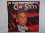 Cor Steyn - De grootste successen van LP, Ophalen of Verzenden, Gebruikt, 12 inch, Levenslied of Smartlap