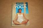 Anti-stress yoga - Angela Steinacker, Boeken, Ophalen of Verzenden, Gelezen, Overige onderwerpen, Achtergrond en Informatie