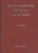 C.J.BUIJS - Israels aanneming - Het leven uit de doden, Boeken, Ophalen of Verzenden, Gelezen