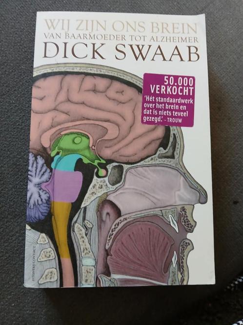 Dick F. Swaab - Wij zijn ons brein, Boeken, Wetenschap, Zo goed als nieuw, Ophalen of Verzenden