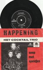 Het Cocktail Trio - Happening / Soep Met Speldjes-1966, Nederlandstalig, Gebruikt, Ophalen of Verzenden