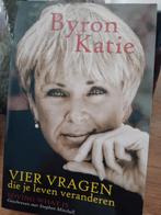 Byron Katie - Vier vragen die je leven veranderen, Boeken, Achtergrond en Informatie, Spiritualiteit algemeen, Verzenden, Byron Katie