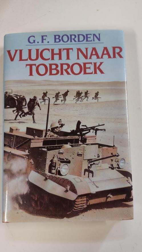 Vlucht naar Tobroek, G. F. Borden, Boeken, Oorlog en Militair, Gelezen, Luchtmacht, Tweede Wereldoorlog, Ophalen of Verzenden