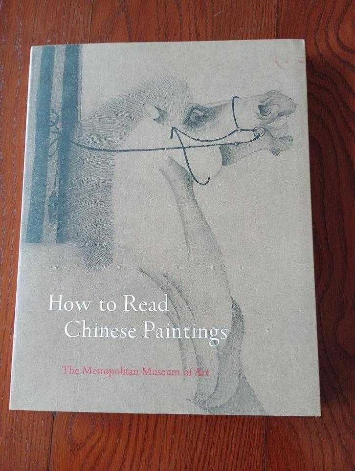 How to Read Chinese Paintings, Boeken, Kunst en Cultuur | Beeldend, Nieuw, Schilder- en Tekenkunst, Ophalen of Verzenden