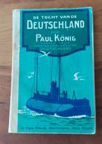 De Tocht van de Deutschland - Paul König, Gelezen, Paul König, Marine, Ophalen of Verzenden