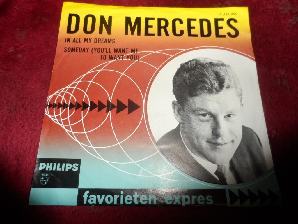 Don Mercedes - In all my dreams / Someday, Gebruikt, 7 inch, Single, Ophalen of Verzenden