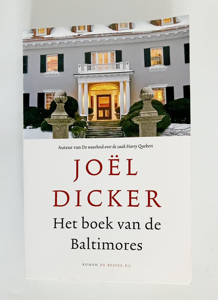 Het boek van de Baltimores - Joel Dicker, Ophalen of Verzenden, Zo goed als nieuw, Amerika