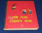 Flipje Boekje - Hoe Flipje Geboren Werd, Boeken, Ophalen of Verzenden, Gelezen, Onbekend, Sprookjes