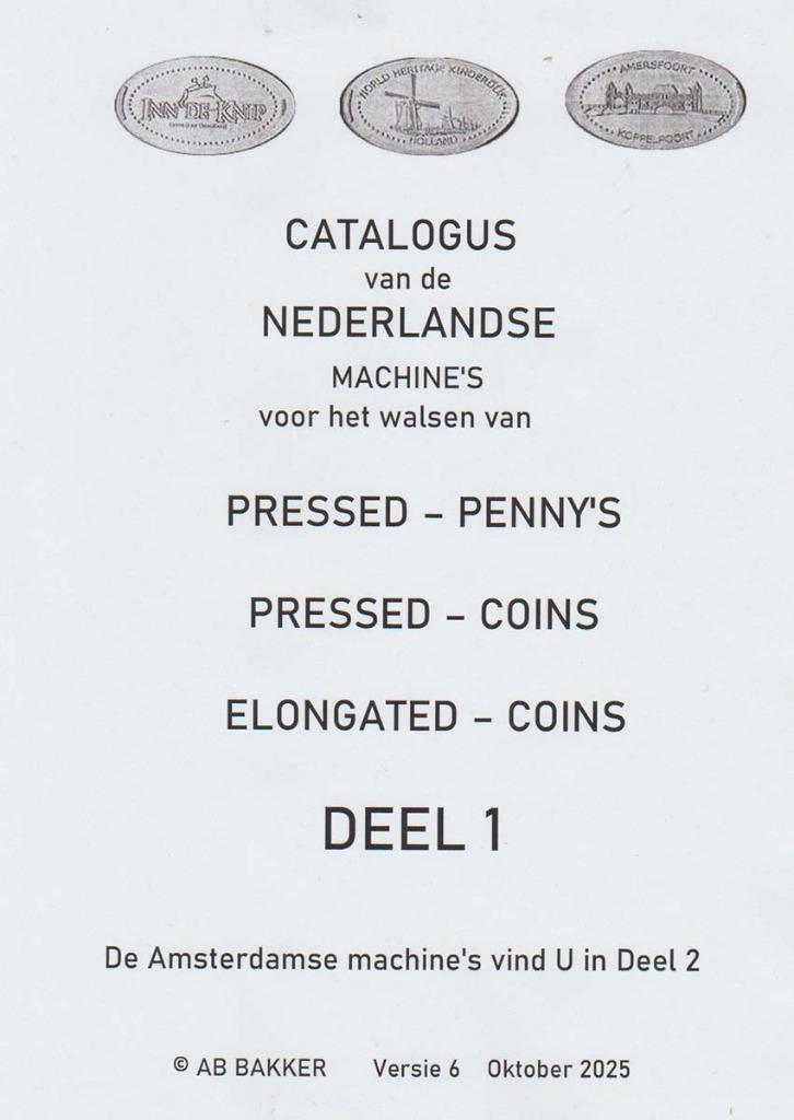 Diverse CATALOGUSSEN -- Pressed Penny --  BeNeLux, Postzegels en Munten, Penningen en Medailles, Overige materialen, Nederland
