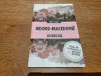 Reisgids Noord-Macedonië, Overige merken, Europa, Ophalen of Verzenden, Zo goed als nieuw