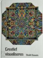 Shakti Gawain Creatief visualiseren, Boeken, Ophalen of Verzenden, Zo goed als nieuw