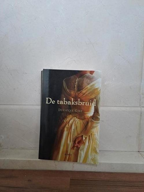 Deeanne Gist - De tabaksbruid, Boeken, Literatuur, Zo goed als nieuw, Amerika, Verzenden