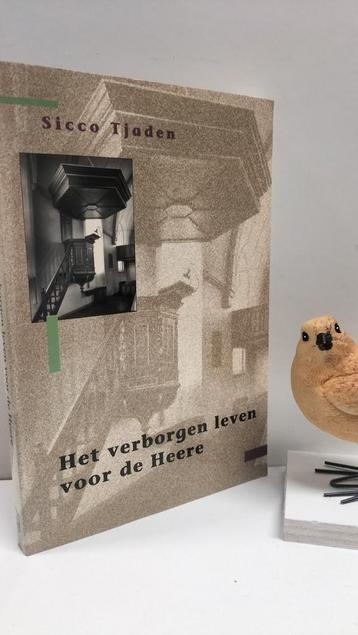Tjaden, Sicco; Het verborgen leven voor de Heere beschikbaar voor biedingen