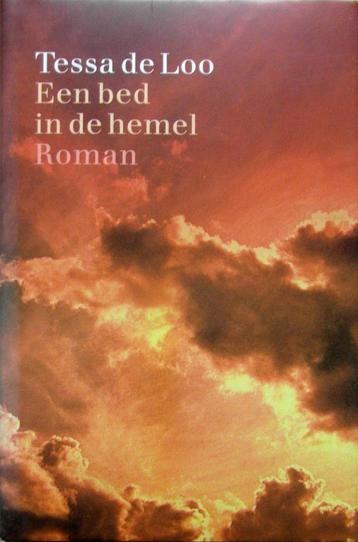 [Loo, Tessa, de] - Een bed in de hemel. beschikbaar voor biedingen