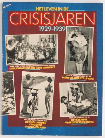 Het leven in de crisisjaren 1929-1939 (2000) beschikbaar voor biedingen