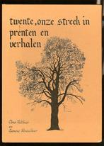 Chris Velthuis en Gerard Wortelboer- TWENTE, onze streek in, Boeken, Streekboeken en Streekromans, Ophalen of Verzenden, Zo goed als nieuw