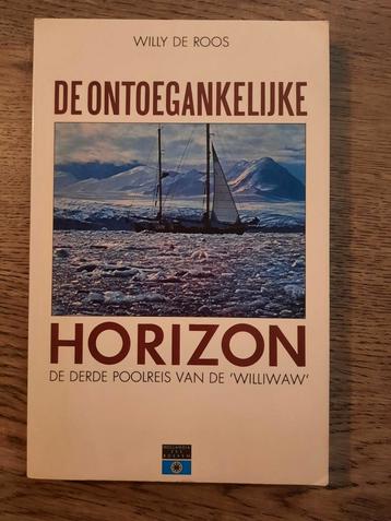 De ontoegankelijke horizon - Willy de Roos beschikbaar voor biedingen