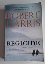 Robert Harris - Regicide, Ophalen of Verzenden, Zo goed als nieuw, Robert Harris
