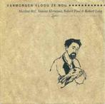 Martine, Simone, Robert Robert ‎– Vanmorgen Vloog Ze Nog, Single, Ophalen of Verzenden, Zo goed als nieuw, 12 inch