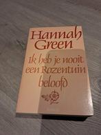 Ik heb je nooit een Rozentuin beloofd - Hannah Green, Boeken, Ophalen of Verzenden
