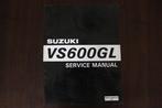 Suzuki VS600GL 1995 motorcycle service manual VS 600 GL, Ophalen of Verzenden, Suzuki