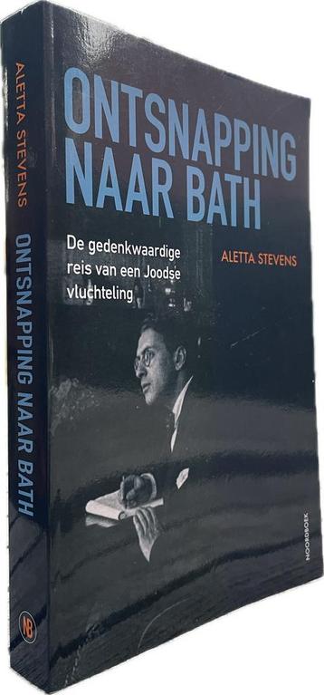 Ontsnapping naar Bath - Aletta Stevens - Biografie beschikbaar voor biedingen