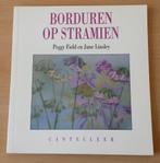 Borduren op Stramien - Peggy Field en June Linsley - 1992, Patroon, Gebruikt, Ophalen of Verzenden, Nvt