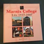 Marnix College Ede 1937-2007, Boeken, Geschiedenis | Stad en Regio, Ophalen of Verzenden, 20e eeuw of later, Zo goed als nieuw
