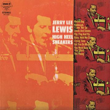 LP - Jerry Lee Lewis ‎– High Heel Sneakers beschikbaar voor biedingen