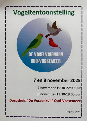 Vogeltentoonstelling Oud vossemeer beschikbaar voor biedingen