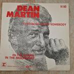 Dean Martin - Everybody Loves Somebody 7" Single, Gebruikt, 7 inch, Single, Ophalen of Verzenden