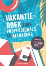 Vakantieboek voor professionals en managers, Ophalen of Verzenden, Zo goed als nieuw, Management