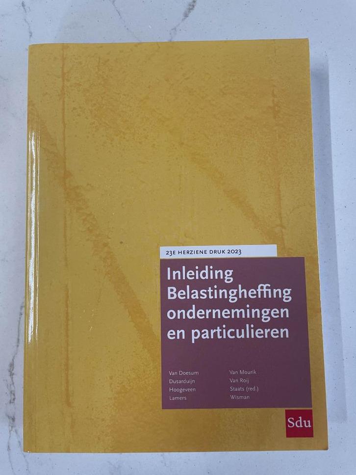 Inleiding Belastingheffing ondernemingen en particulieren, Boeken, Studieboeken en Cursussen, Zo goed als nieuw, WO, Ophalen of Verzenden